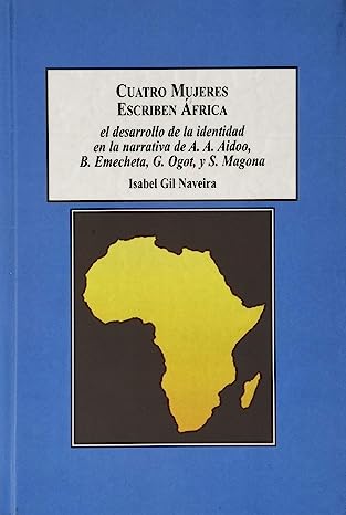 Imagen de portada del libro Cuatro Mujeres Escriben Africa