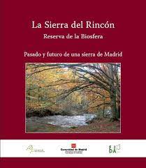 Imagen de portada del libro La Sierra del Rincón, reserva de la biosfera