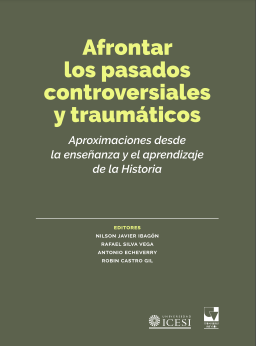 Imagen de portada del libro Afrontar los pasados controversiales y traumáticos