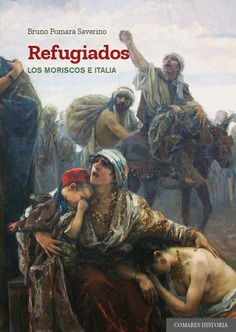 Imagen de portada del libro Refugiados. Los moriscos e Italia