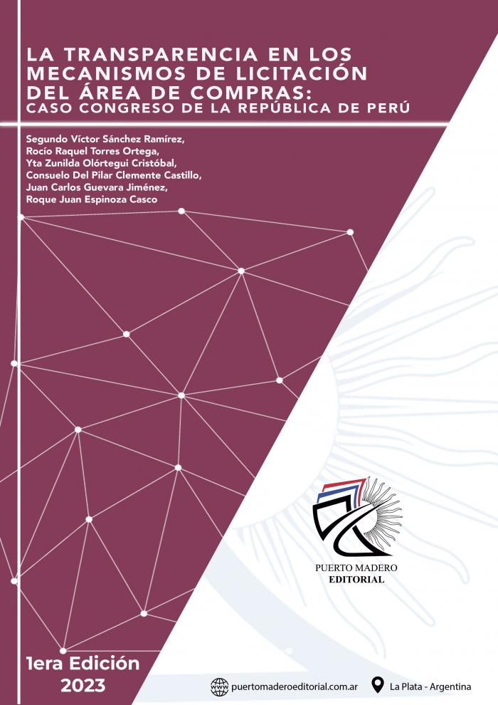 Imagen de portada del libro La transparencia en los mecanismos de licitación del área de compras. Caso Congreso de la República de Perú