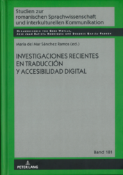 Imagen de portada del libro Investigaciones recientes en traducción y accesibilidad digital