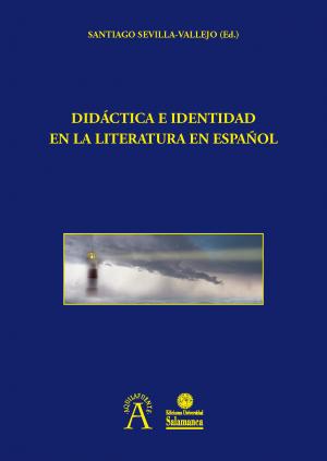 Imagen de portada del libro Didáctica e identidad en la literatura en español