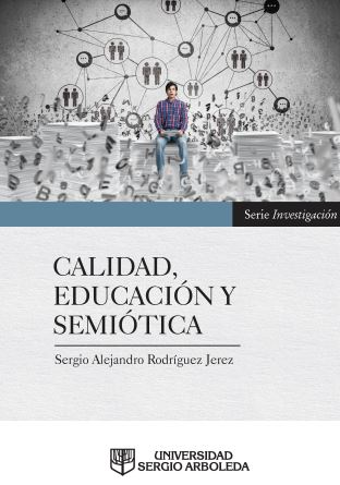 Imagen de portada del libro Calidad, educación y semiótica
