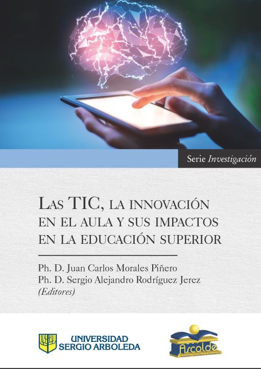 Imagen de portada del libro Las TIC, la innovación en el aula y sus impactos en la educación superior