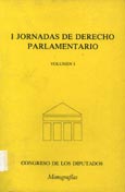 Imagen de portada del libro I Jornadas de Derecho Parlamentario