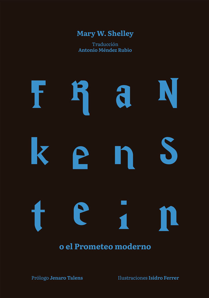 Imagen de portada del libro Frankenstein o El Prometeo moderno