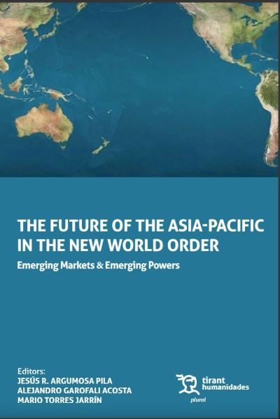 Imagen de portada del libro The future of the Asia-Pacific in the new world order