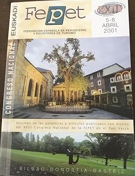 Imagen de portada del libro Resumen de las ponencias y artículos publicados con motivo del XXIII Congreso Nacional de la Fepet: Bilbao, Donostia, Gasteiz, 5-8 abril 2001