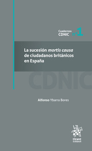 Imagen de portada del libro La sucesión mortis causa de ciudadanos británicos en España