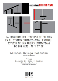 Imagen de portada del libro La penalidad del concurso de delitos en el sistema jurídico-penal español