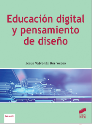 Imagen de portada del libro Educación digital y pensamiento de diseño