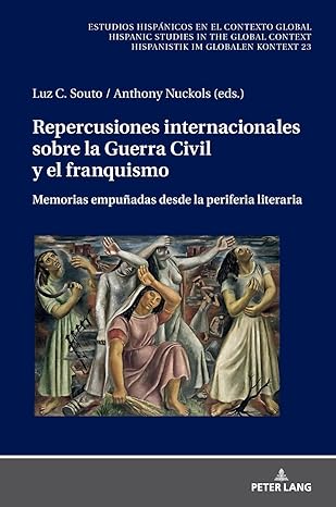 Imagen de portada del libro Repercusiones internacionales sobre la Guerra Civil y el franquismo