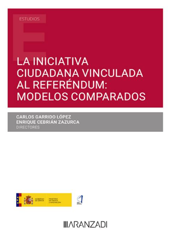 Imagen de portada del libro La iniciativa ciudadana vinculada al referéndum