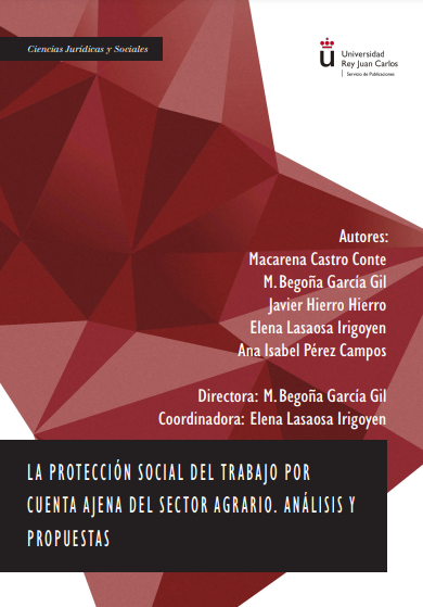 Imagen de portada del libro La Protección Social del Trabajo por Cuenta Ajena del Sector Agrario. Análisis y Propuestas