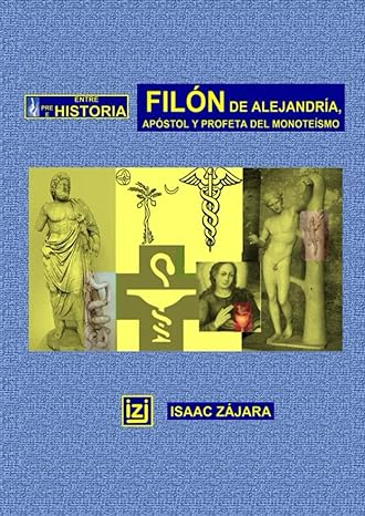 Imagen de portada del libro Filón de Alejandría, apóstol y profeta del monoteísmo