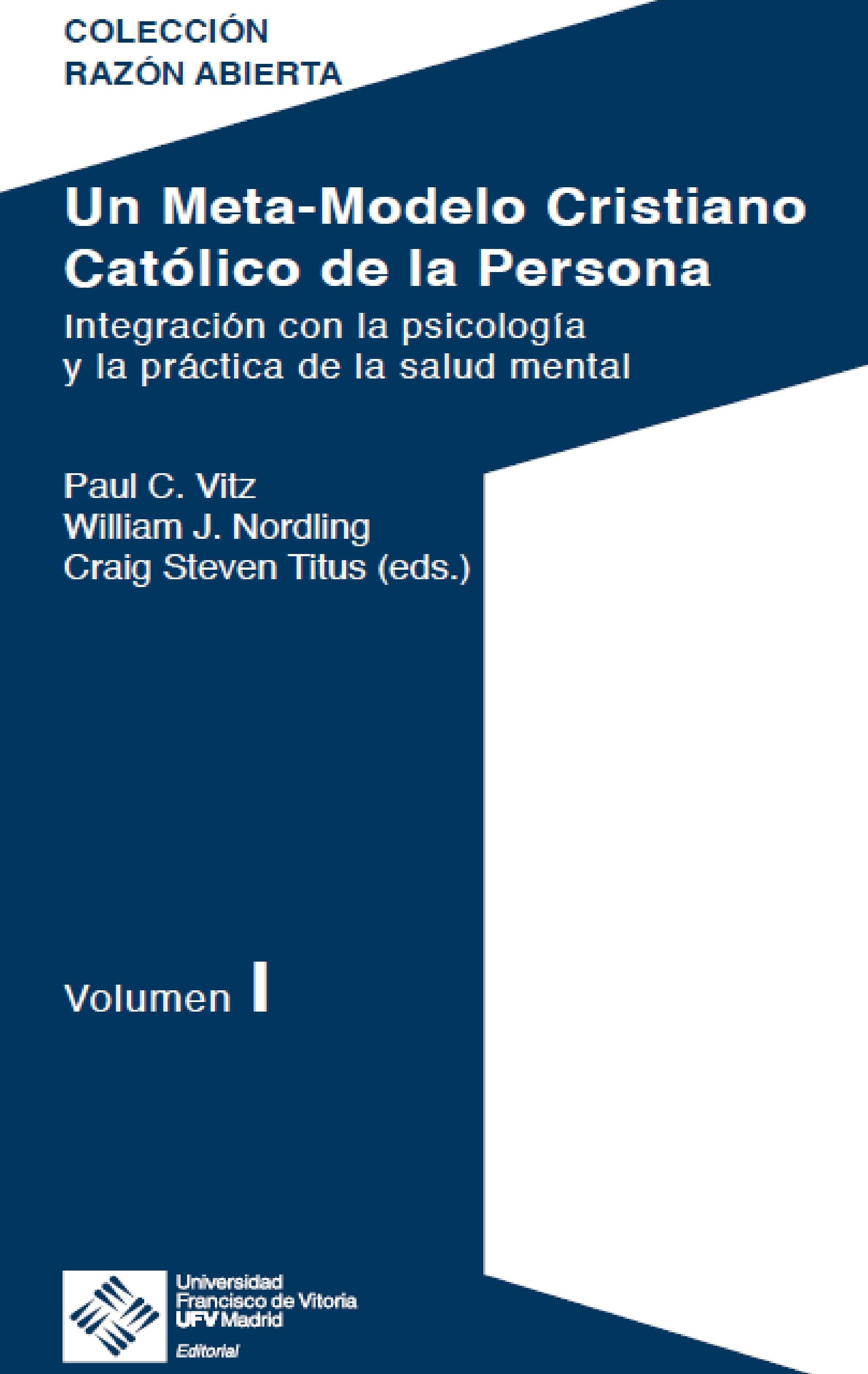 Imagen de portada del libro Un meta-modelo cristiano católico de la persona