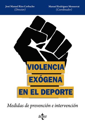 Imagen de portada del libro Violencia exógena en el deporte