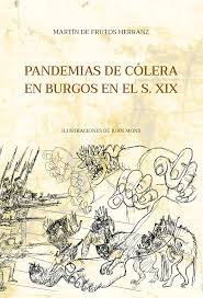 Imagen de portada del libro Pandemias de cólera en la provincia de Burgos durante el siglo XIX