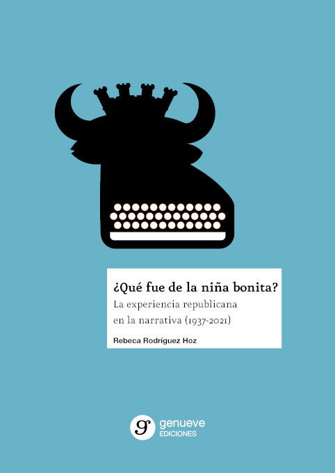 Imagen de portada del libro ¿Qué fue de la niña bonita?