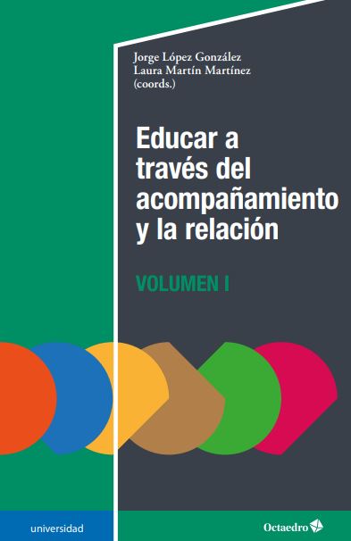 Imagen de portada del libro Educar a través del acompañamiento y la relación