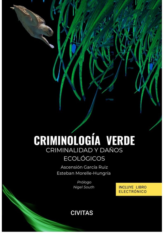 Imagen de portada del libro Criminologia verde criminalidad y daños ecologicos