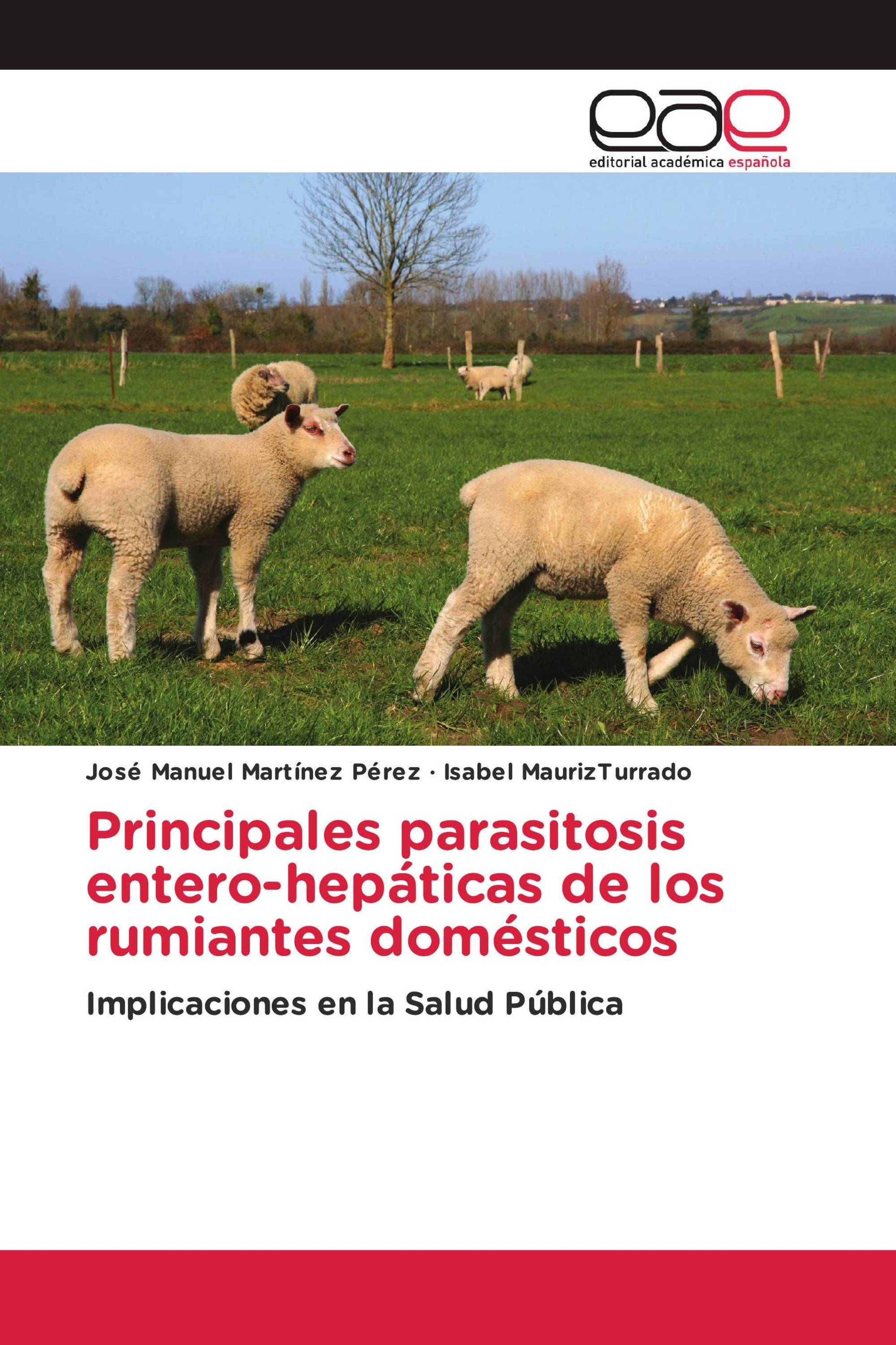 Imagen de portada del libro Principales parasitosis entero-hepáticas de los rumiantes domésticos