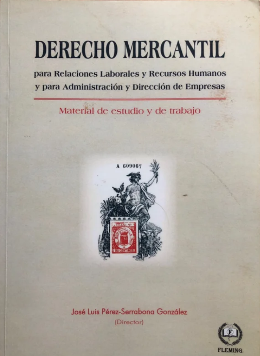 Imagen de portada del libro Derecho mercantil para Relaciones laborales y Recursos Humanos y para Administración y Dirección de empresas