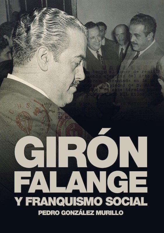 Imagen de portada del libro Girón, falange y franquismo social