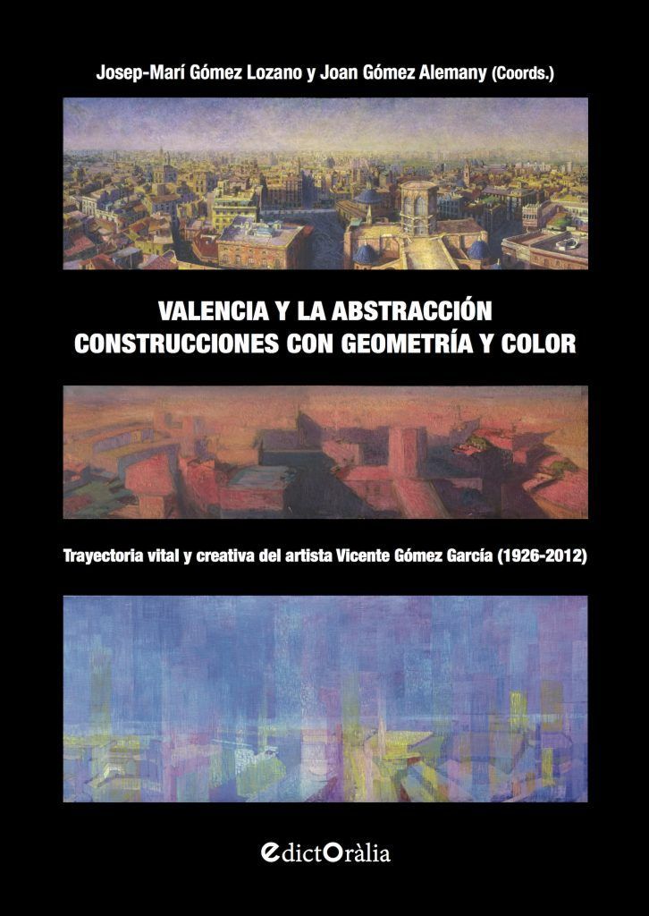 Imagen de portada del libro Valencia y la abstracción. Construcciones con geometría y color