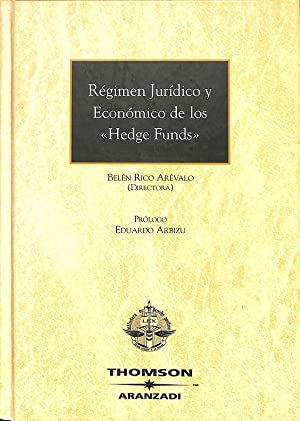 Imagen de portada del libro Régimen jurídico y económico de los " Hedge Funds "
