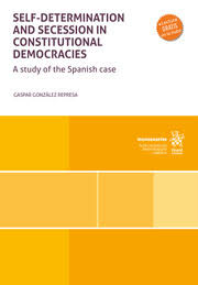 Imagen de portada del libro Self determination and secession in Constitutional Democracies