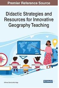 Imagen de portada del libro Didactic Strategies and Resources for Innovative Geography Teaching
