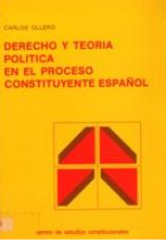 Imagen de portada del libro Derecho y teoría política en el proceso constituyente español.