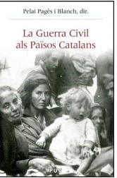 Imagen de portada del libro La Guerra Civil als Països Catalans (1936-1939)