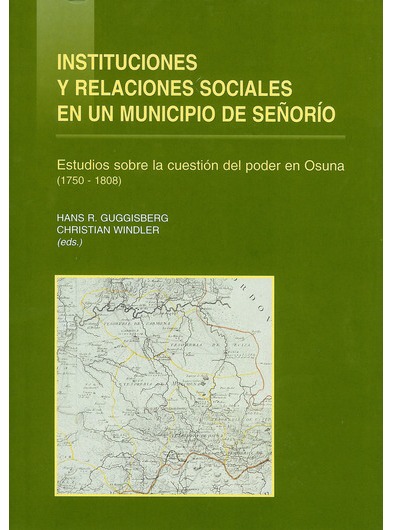 Imagen de portada del libro Instituciones y relaciones sociales en un Municipio de señorío