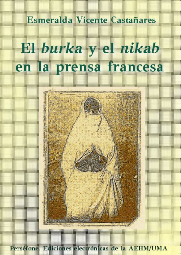 Imagen de portada del libro El burka y el nikab en la prensa francesa