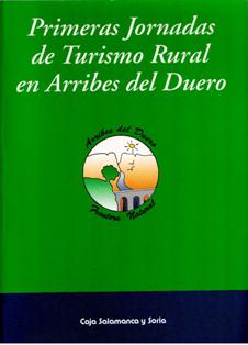 Imagen de portada del libro Primeras Jornadas de Turismo Rural en Arribes del Duero
