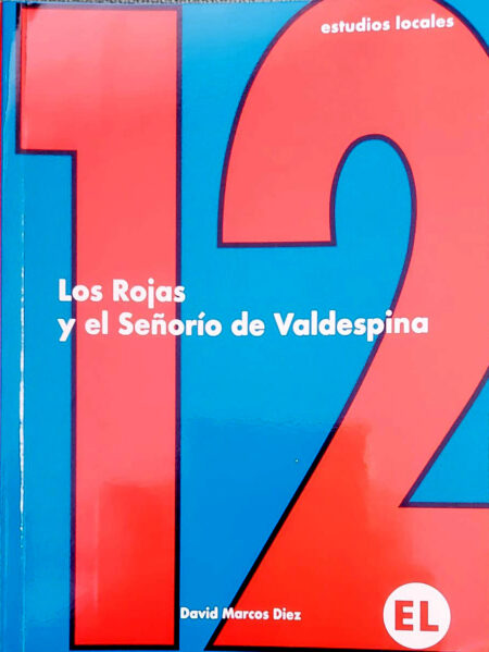 Imagen de portada del libro Los Rojas y el señorío de Valdespina