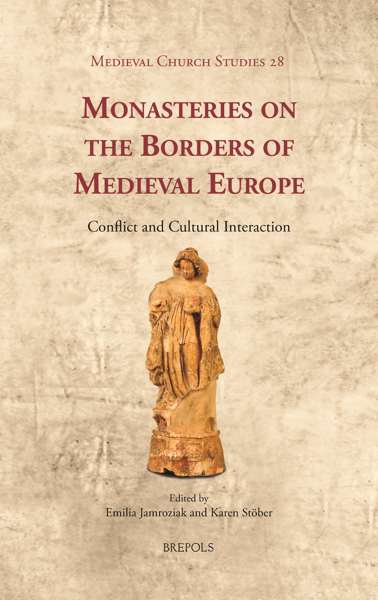 Imagen de portada del libro Monasteries on the borders of Medieval Europe