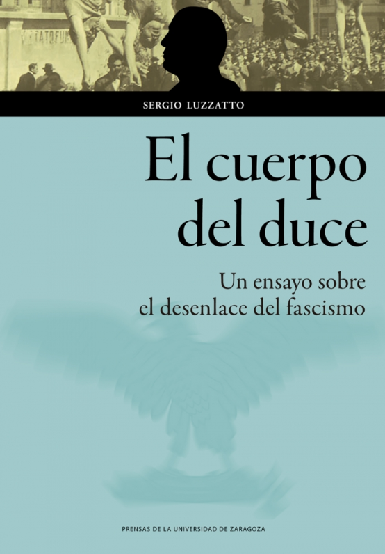 Imagen de portada del libro El cuerpo del duce