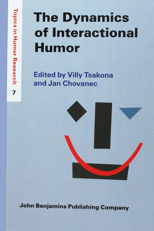 Imagen de portada del libro The Dynamics of Interactional Humor