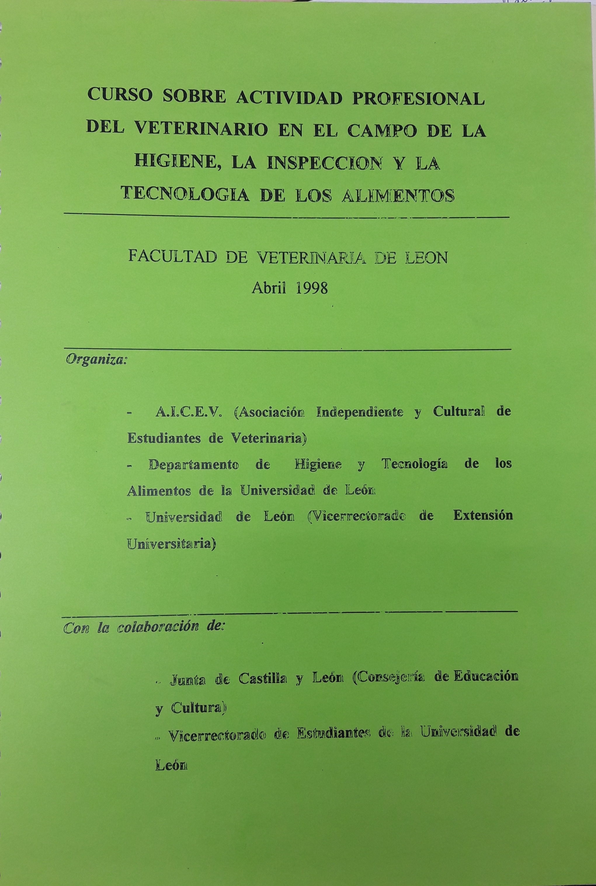 Imagen de portada del libro Curso sobre actividad profesional del veterinario en el campo de la higiene, la inspección y la tecnología