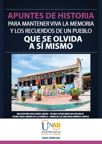 Imagen de portada del libro Apuntes de historia para mantener viva la memoria y los recuerdos de un pueblo que se olvida a sí mismo