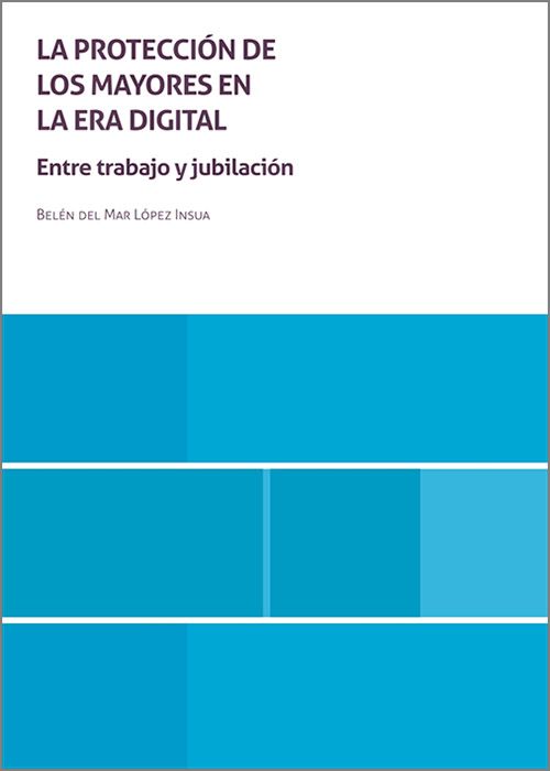 Imagen de portada del libro La protección de los mayores en la era digital