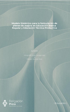 Imagen de portada del libro Modelo Sistémico para la Formulación de Planes de Mejora en Educación Básica Regular y Educación Técnica Productiva