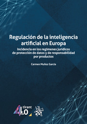 Imagen de portada del libro Regulación de la inteligencia artificial en Europa