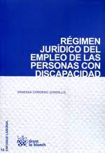 Imagen de portada del libro Régimen jurídico del empleo de las personas con discapacidad