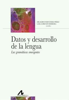 Imagen de portada del libro Datos y desarrollo de la lengua