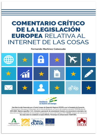 Imagen de portada del libro Comentario crítico de la legislación europea relativa al internet de las cosas